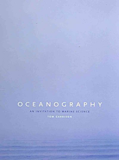 Oceanography An Invitation to Marine Science 7th by Tom S. Garrison 