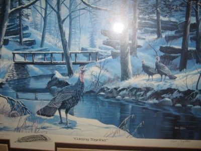 FRAMED SIGNED TURKEY PRINT COMING TOGETHER BY KEN ZYLLA  