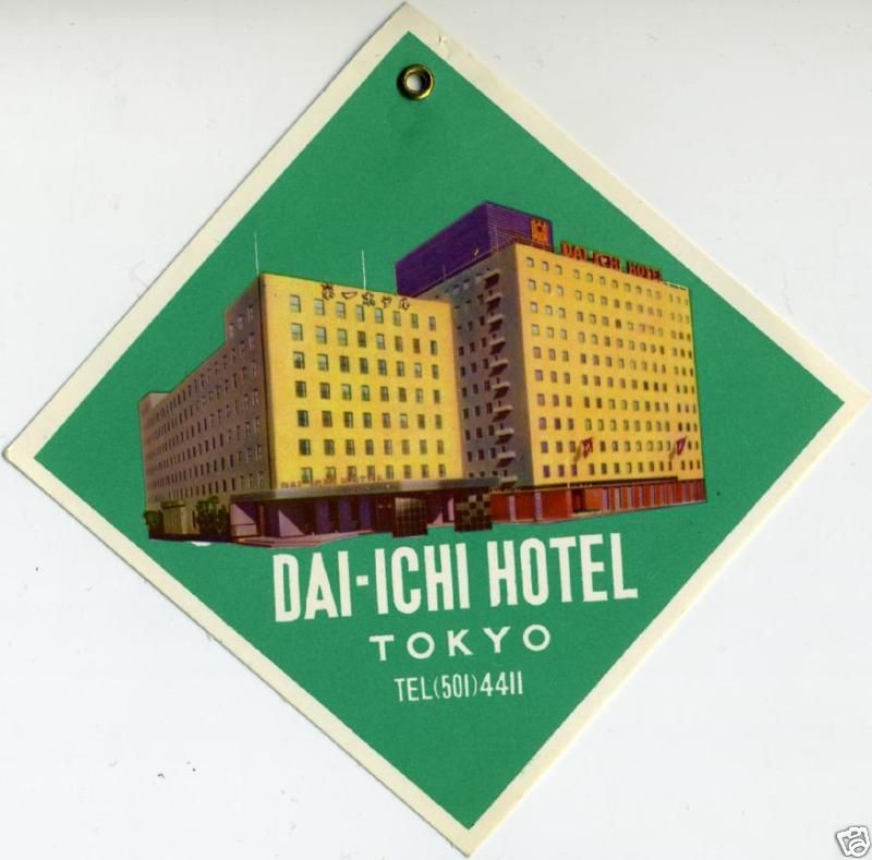 Dai Ichi Hotel ~TOKYO JAPAN~ Old Luggage Label / Tag  