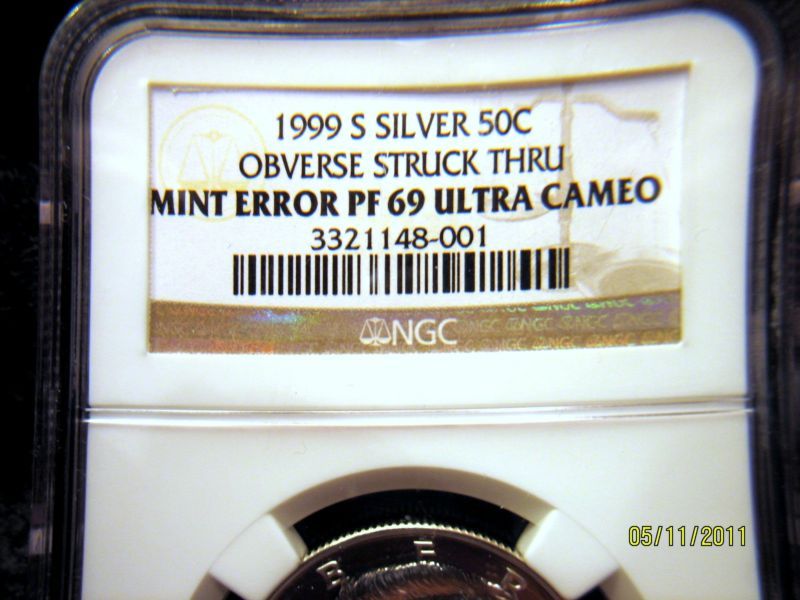 1999 S KENNEDY ERROR SILVER PR69 OBVERSE STRUCK THUR  