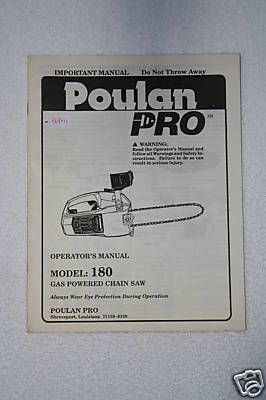 POULAN PRO GAS POWERED CHAIN SAW OPERATORS MANUAL  